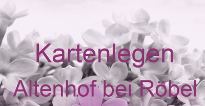 Kartenlegen Altenhof bei Röbel | Top-Experten für Kartenlegen, Wahrsagen, Hellsehen, Zukunftsdeutung.
